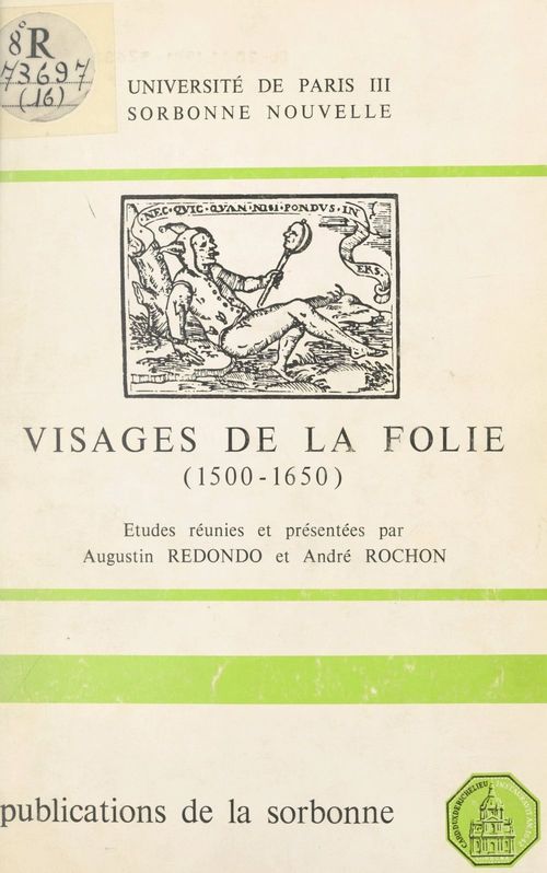 Couverture ebook de Visages de la folie : 1500-1650, domaine hispano-italien, de Centre De Recherche Sur L'Espagne Des Xv, Centre De Recherche Sur La Renaissance I
