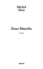 Couverture ebook de Zone blanche, de Michel Host