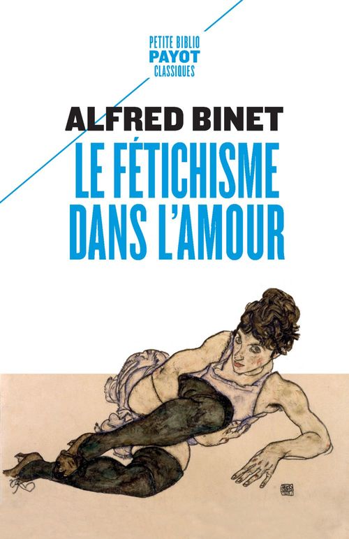 ebook cover of Le Fétichisme dans l'amour, by Alfred Binet