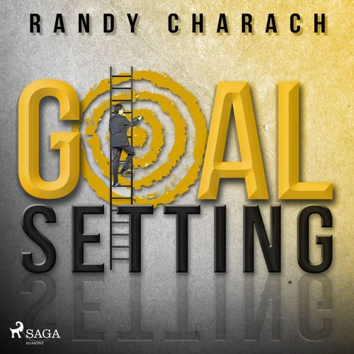 Couverture audiobook de Goal Setting, de Randy Charach
