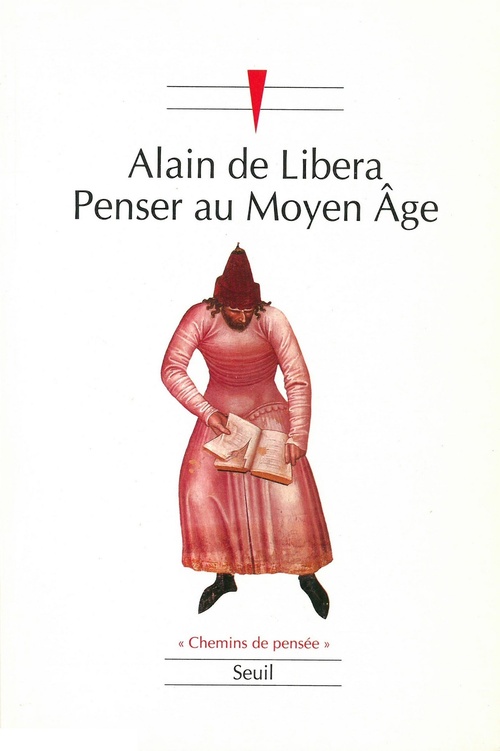 ebook cover of Penser au Moyen Age, by Alain de Libera