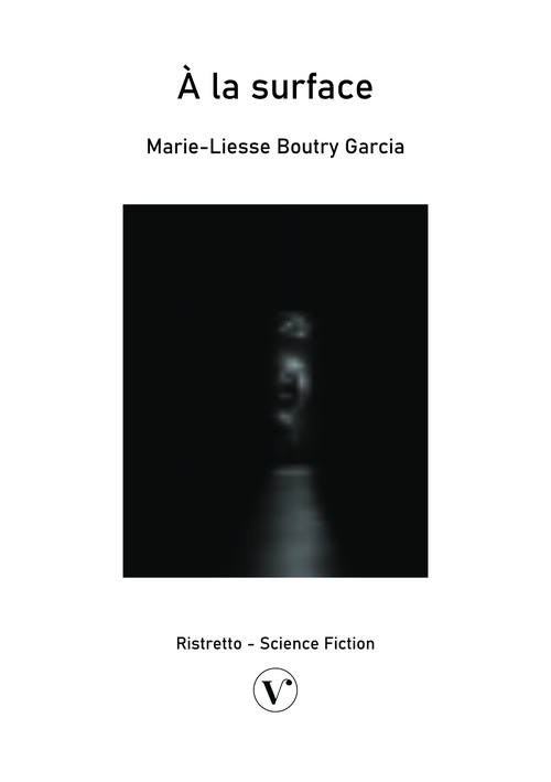 ebook cover of À la surface, by Marie-Liesse Boutry Garcia