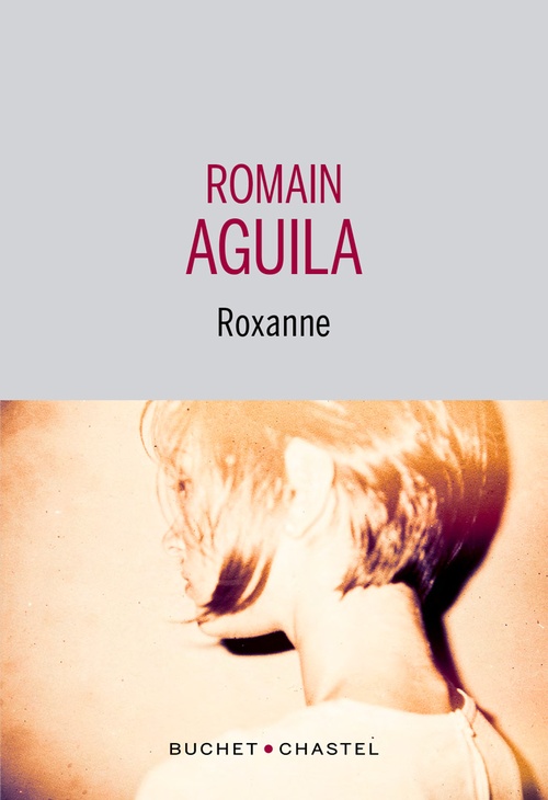 Couverture ebook de Roxanne, de Romain Aguila