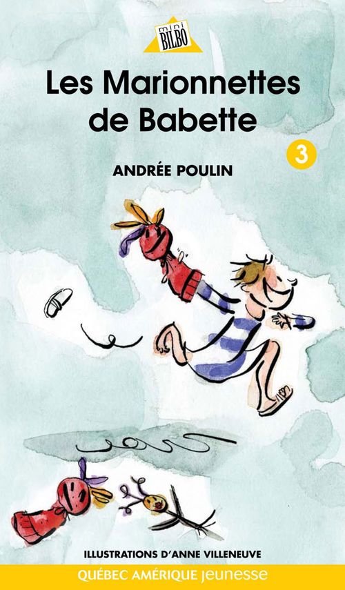 ebook cover of Babette 3 - Les Marionnettes de Babette, by Andrée Poulin