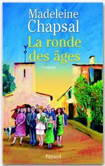 ebook cover of La Ronde des âges, by Madeleine Chapsal