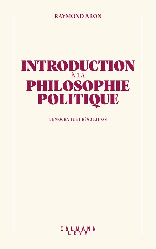 Couverture ebook de Introduction à la philosophie politique, de Raymond Aron