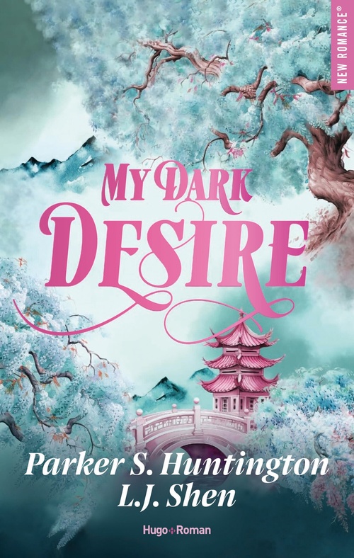 Couverture ebook de My dark desire version française, de Parker S. Huntington, L.J. Shen