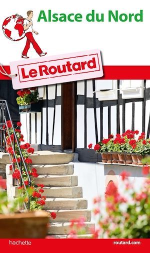 Couverture ebook de Guide du Routard Pays d'Alsace du Nord, de Philippe Gloaguen