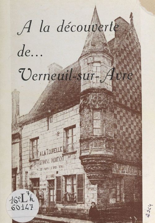 Couverture ebook de À la découverte de... Verneuil-sur-Avre, de Nicolas Miguet