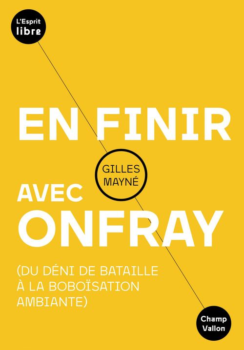 Couverture ebook de En finir avec Onfray, de Gilles Mayne