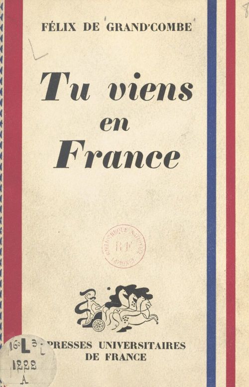 Couverture ebook de Tu viens en France, de Felix De Grand'Combe
