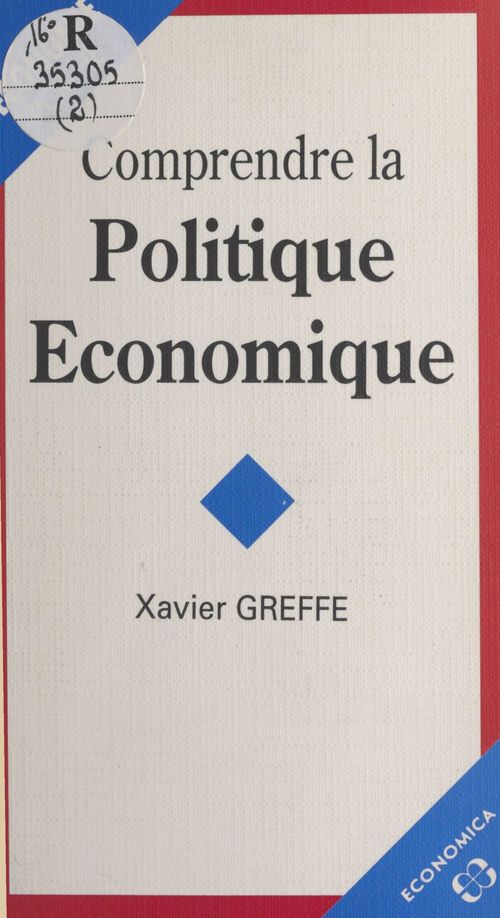 ebook cover of Comprendre la politique économique, by Xavier Greffe