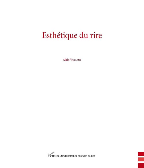 Couverture ebook de Esthétique du rire, de Alain Vaillant