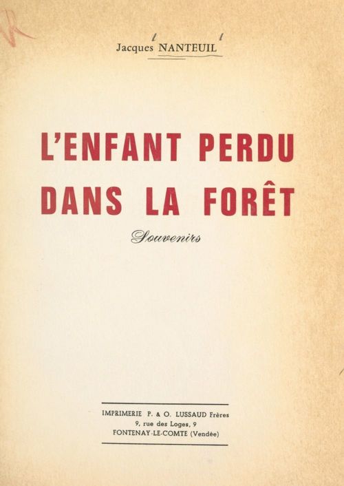 Couverture ebook de L'enfant perdu dans la forêt, de Jacques Nanteuil
