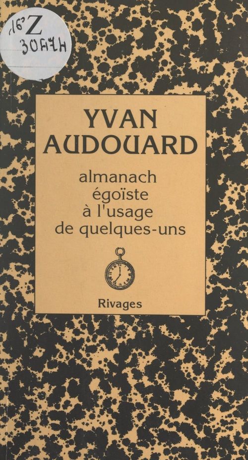 Couverture ebook de Almanach égoïste à l'usage de quelques-uns, de Yvan Audouard