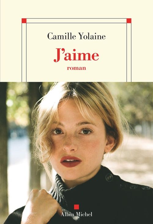 J'aime - Camille Yolaine
