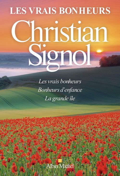 Les Vrais Bonheurs - Compilation - Christian Signol